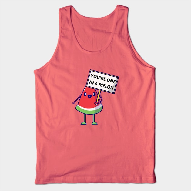 You're One In A Melon - Watermelon Pun Tank Top by Allthingspunny